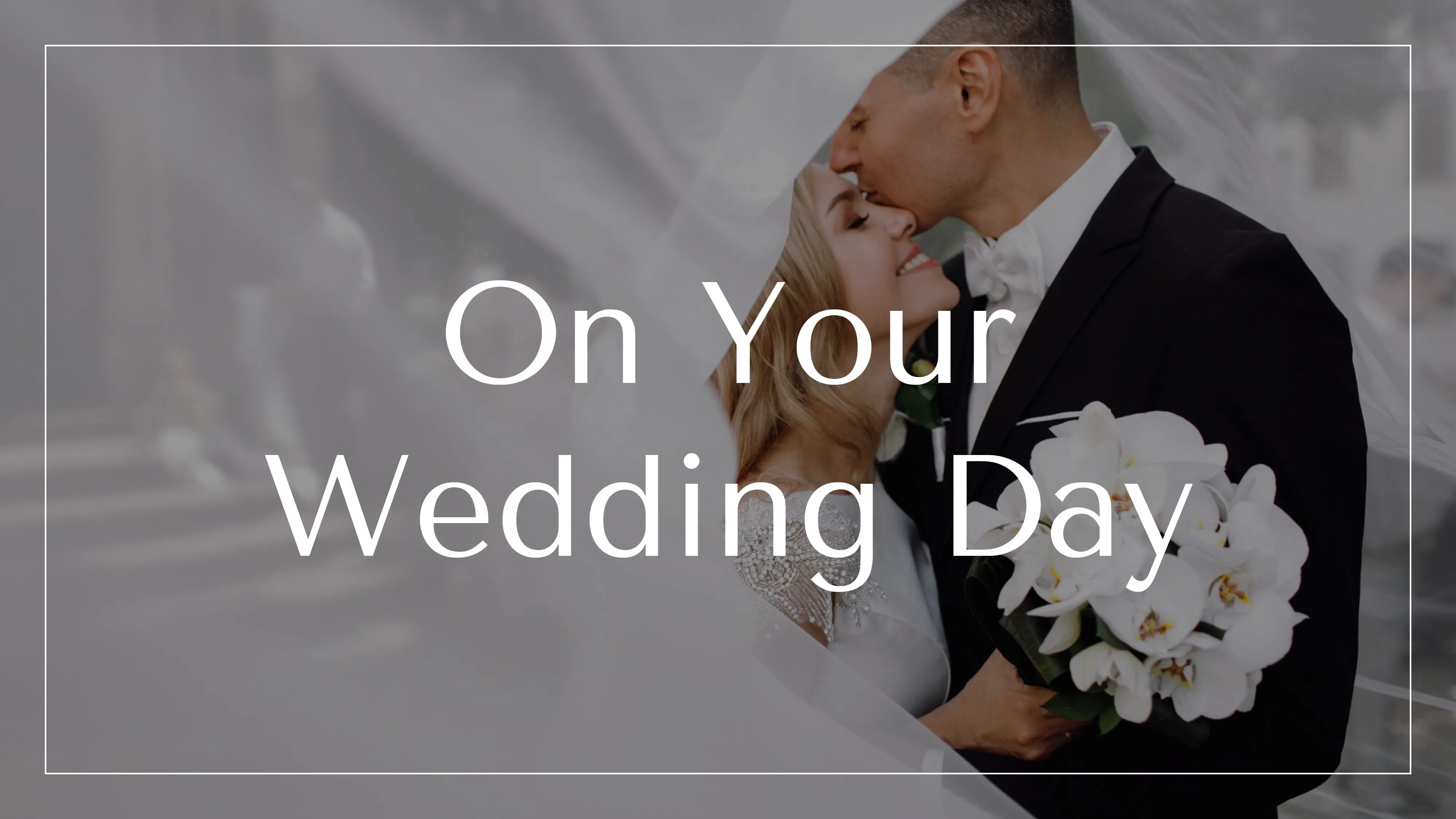 On your Wedding Day preview
