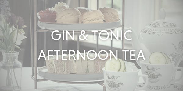 Gin & Tonic Afternoon Tea for Two preview