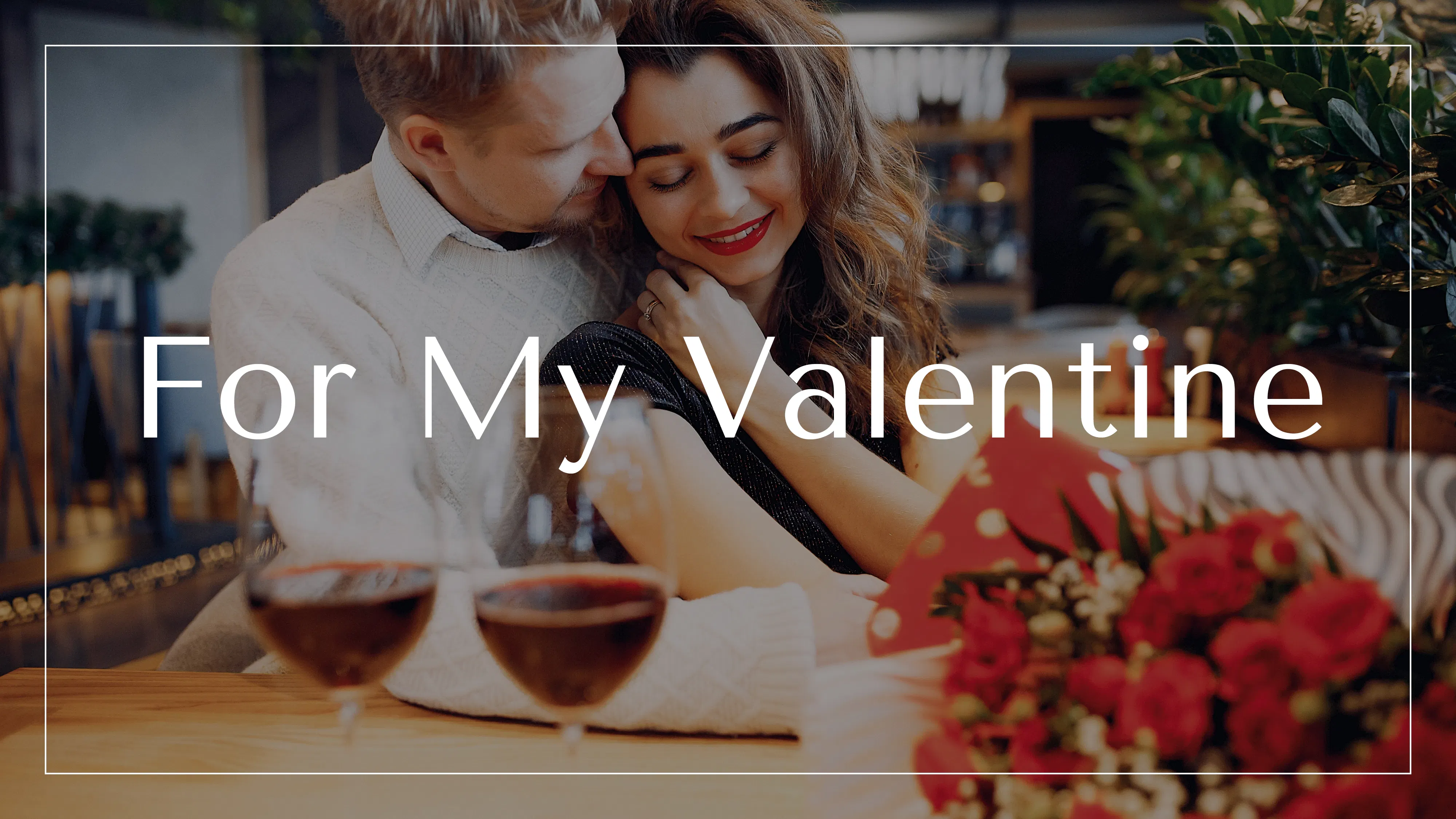 For My Valentine  preview